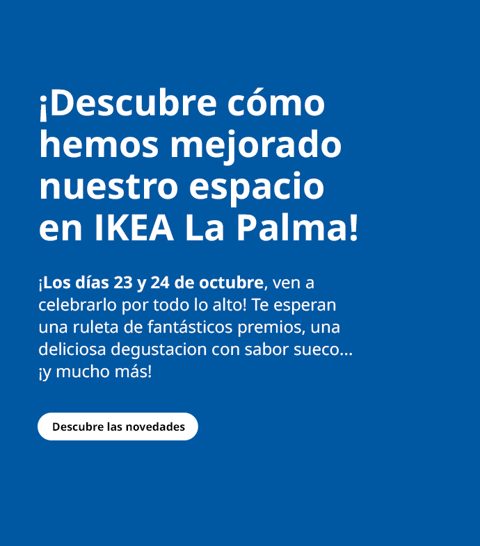 ¡Descubre las novedades de nuestro espacio mejorado en IKEA La Palma!
